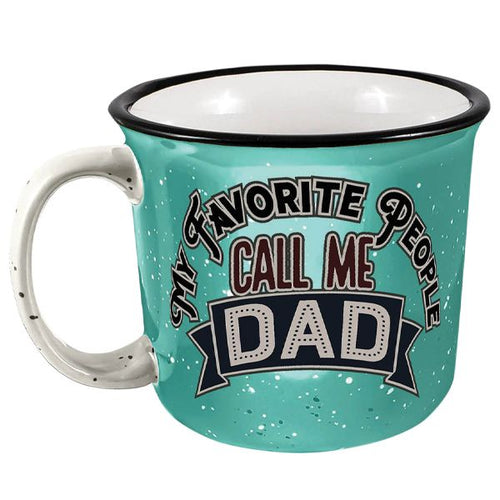 Spoontiques Teal Ceramic My Favorite People Call Me Dad Mug