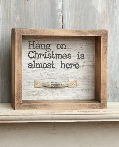Rustic Country Christmas is Almost Here Wall Sign