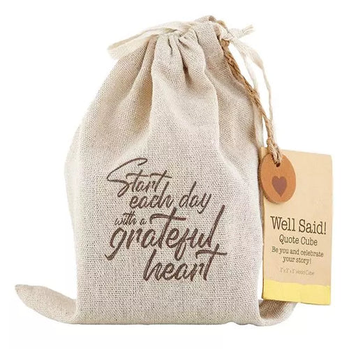Grateful Heart Well Said Quote Cube