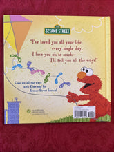Load image into Gallery viewer, I Love You Just Like This! by Sesame Workshop (2015, Picture Book)