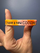 Load image into Gallery viewer, I'm a New Cousin Bracelet : Welcome Bandz Birth Announcement Bracelets