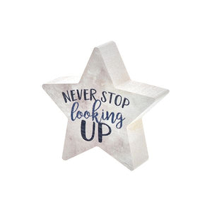 Never Stop Looking Up Star Sign