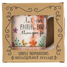 Load image into Gallery viewer, Simple Inspirations Let Your Faith Be Bigger Coffee Mug