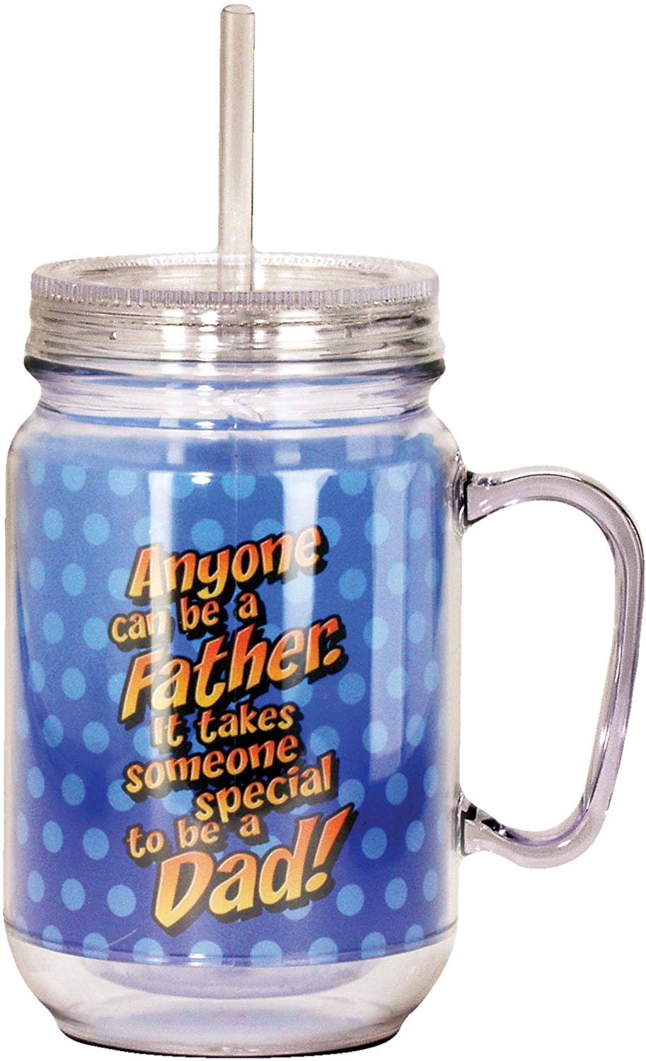 Anyone Can Be a Father Special Dad Travel Cup