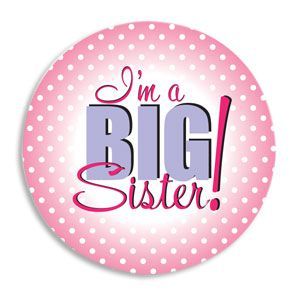 I'm a Big Sister Button Pin